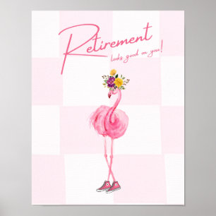 Retirement looks good on you! Flamingo in Sneakers Poster