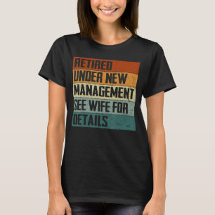 Retirement Men Dad Retiring Party Humour 1 T-Shirt