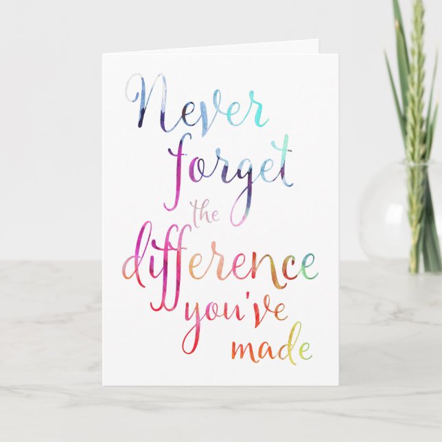 Retirement Never Forget Appreciation Card (Front)