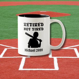 Retirement not Tired Baseball Player Two-Tone Coffee Mug