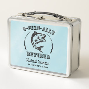 Retirement O-fish-ally retired funny fishing Metal Lunch Box