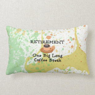 Retirement - One Long Coffee Break Lumbar Pillow
