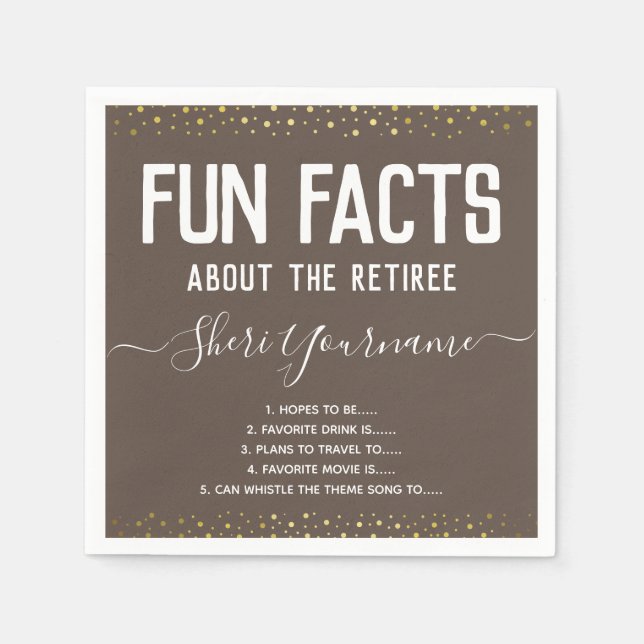 Retirement Party Fun Facts Unisex Gold Napkins (Front)