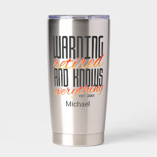Retirement Party Gift Funny  Insulated Tumbler