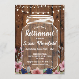 Retirement Party Rustic Jar Wood Floral Invite