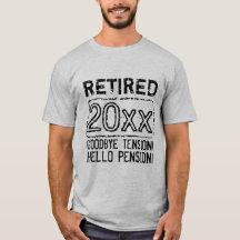 Retirement party shirt for retired pensioner 2019
