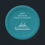 Retirement Party Smooth Sailing Cruising Paper Plate<br><div class="desc">Celebrate a retirement party and wish the retiree smooth sailing ahead. Cruising into retirement party theme in blue and white with line art cruise ship.</div>