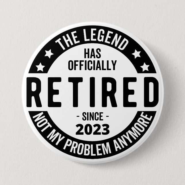 retirement plan 3 inch round button (Front)