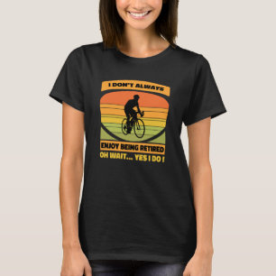 Retirement Plan Bicycle Cool Bike Riding Retired M T-Shirt