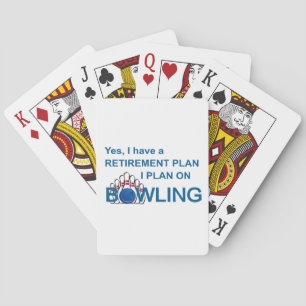 RETIREMENT PLAN - BOWLING PLAYING CARDS