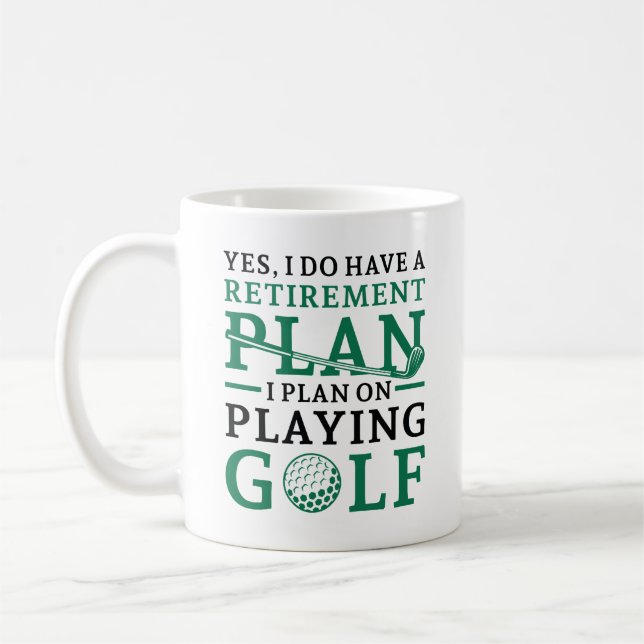 Retirement Plan Golf Coffee Mug (Left)