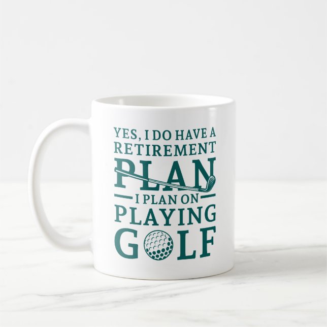 Retirement Plan Golf Coffee Mug (Left)