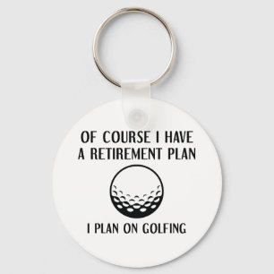 Retirement Plan Golfing Keychain