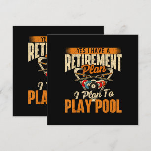 Retirement Plan Play Pool - Billiard Player Sports