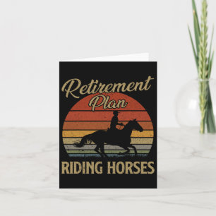Retirement Plan Riding Horses Horse Lover Gift Vin Card