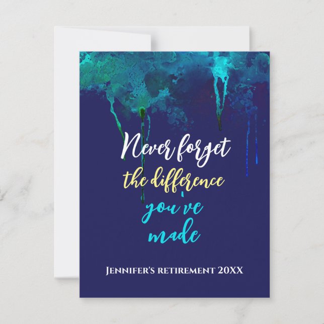 Retirement Quote Never Forget Watercolor Navy Blue (Front)