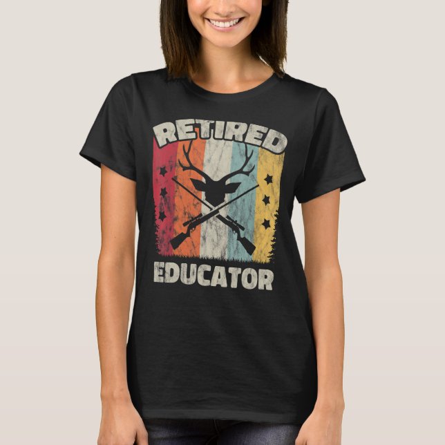 Retirement Retired Educator T-Shirt (Front)