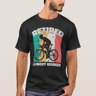 Retirement Retired Laundry Worker T-Shirt