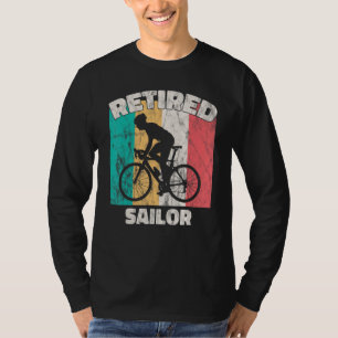 Retirement   Retired Sailor T-Shirt