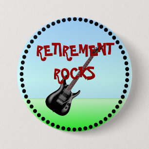 Retirement Rocks with Black Frame 3 Inch Round Button
