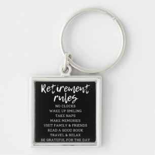 Retirement Rules Sign, Retirement Gift Sign Keychain