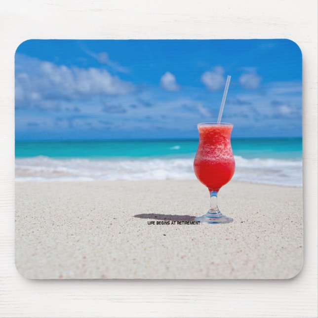 Retirement: Sandy Beach and Frosty Drink Mouse Pad (Front)