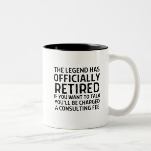 Retirement saying Two-Tone coffee mug