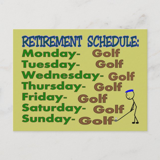 Retirement Schedule GOLFER Postcard (Front)