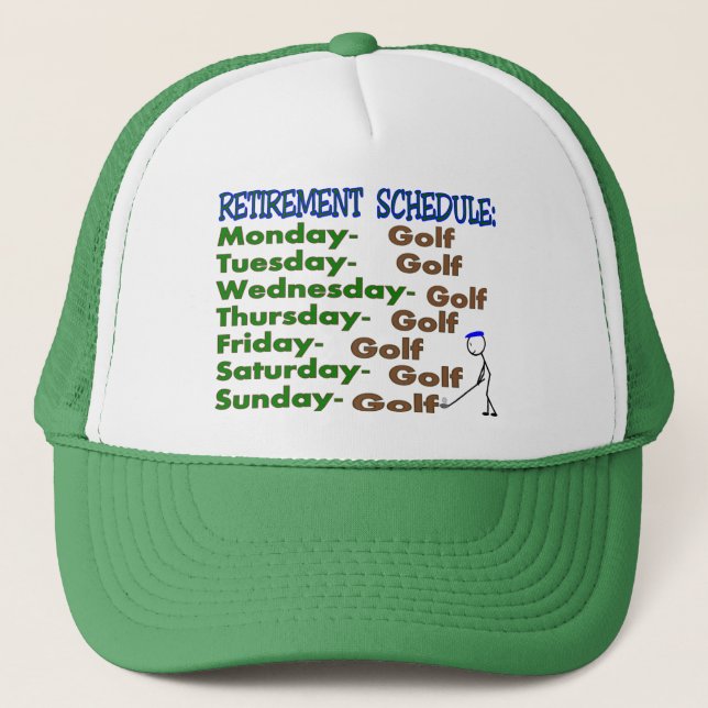 Retirement Schedule GOLFER Trucker Hat (Front)
