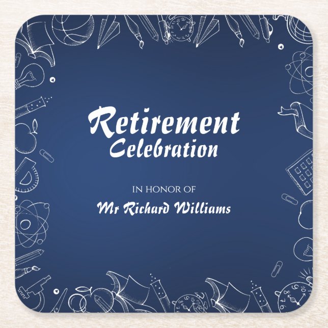 Retirement School Teacher Party Celebration Square Paper Coaster (Front)