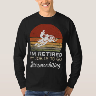 Retirement Snowmobiling Tee: Ride & Roar! T-Shirt