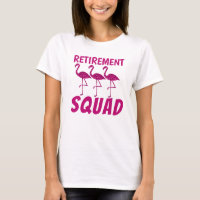Retirement Squad pink flamingo