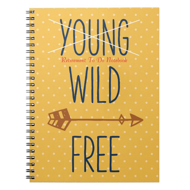 Retirement To Do Notebook (Front)