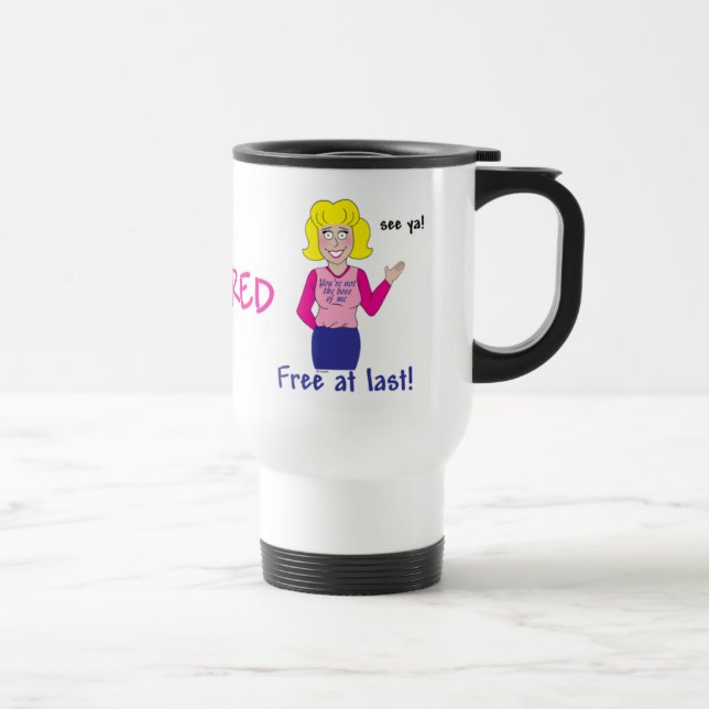 Retirement Travel Mug (Right)