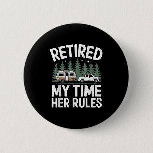 Retirement Under New Management  2 Inch Round Button