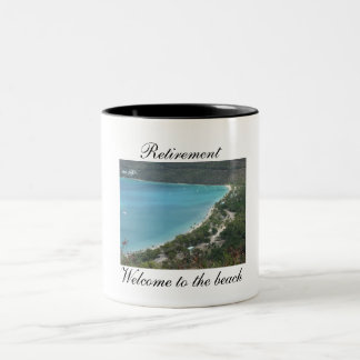 Retirement, Welcome to the beach - Customized Two-Tone Coffee Mug