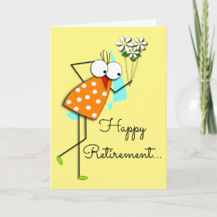 Retirement Whimsical Bird Design  Card
