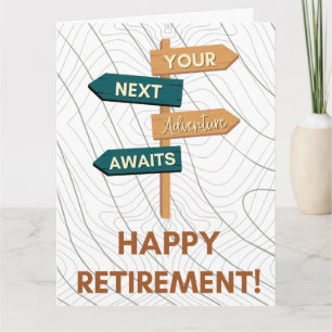 Retirement, your next adventure awaits card