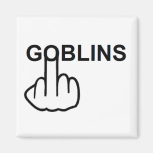 Retourner Goblins Magnet