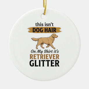 Retriever Glitter Funny Dog Lover Vintage Design_1 Ceramic Ornament