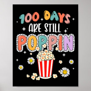 Retro 100 Days And Still Poppin Funny 100 Days Of  Poster