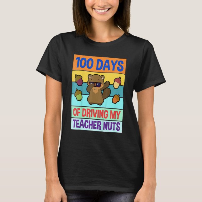 Retro 100 Days of Driving My Teacher Nuts Dabbing  T-Shirt (Front)