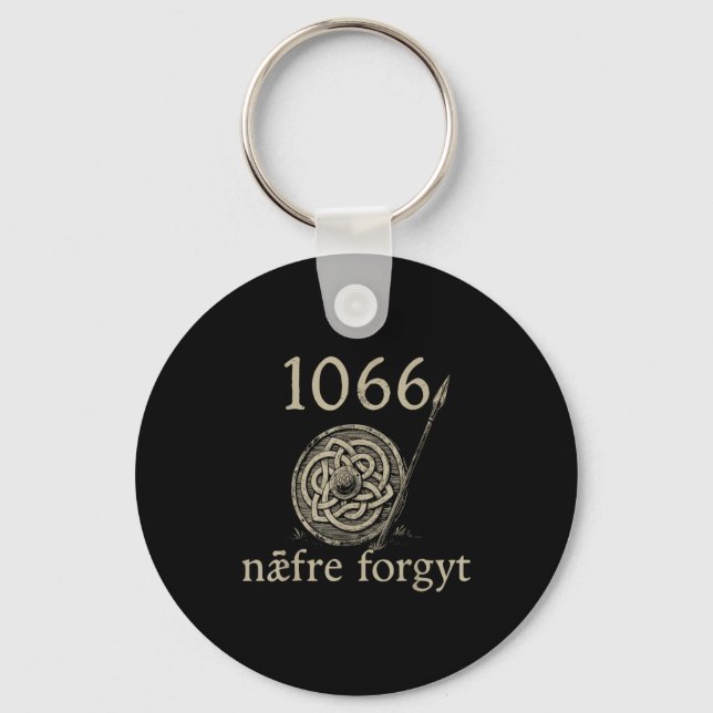 Retro 1066 Naefre Forgyt Never Forget Viking Engla Keychain (Front)