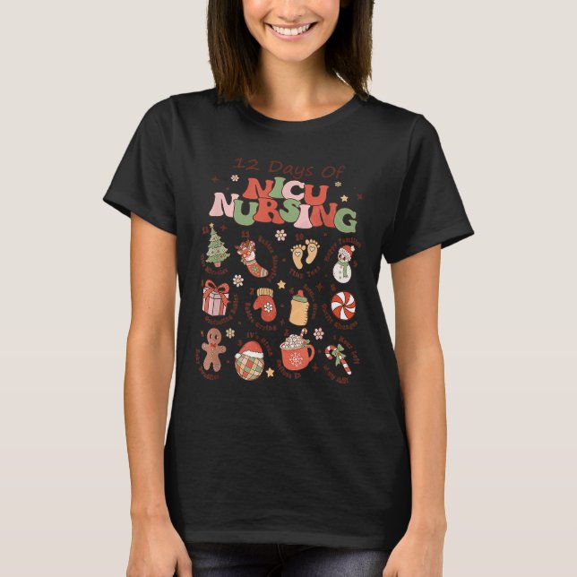 Retro 12 Days Of Nicu Nursing Christmas Nicu Nurse T-Shirt (Front)