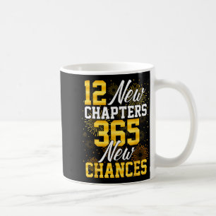 Retro 12 New Chapters 365 New Chances Happy New Ye Coffee Mug