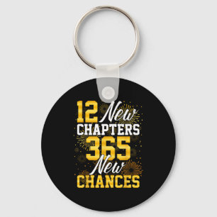 Retro 12 New Chapters 365 New Chances Happy New Ye Keychain