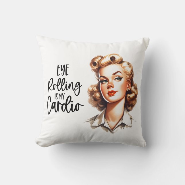 Retro 1950s Glam Girl Funny Sarcastic Quote Throw Pillow (Front)