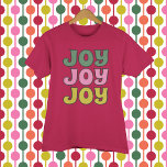 Retro 1970s Lettering Joy Christmas Graphic T-Shirt<br><div class="desc">Fun vintage style lettering spells out the festive message "JOY" in a retro colour scheme of green,  pink and lime green.</div>