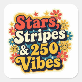 Retro 250th vibes 4th of July patriotic  Square Sticker