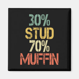 Retro 30 Stud 70 Muffin Sarcasm Dad Bod Figure  Magnet